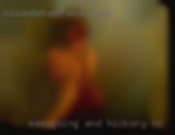 Easygoing and horny in Hickory, NC and std free!