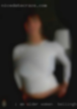 I am a young and mature man older women in Bellingham, WA lol.