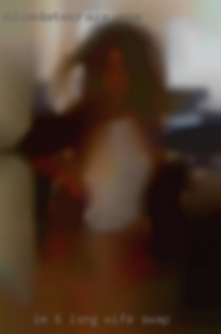 Im 6', Long hair, hair wife swap body.