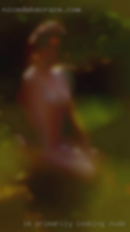I'm primarily looking nude females for a FWB.