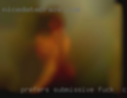 Prefers fuck in Claysburg, PA submissive women.
